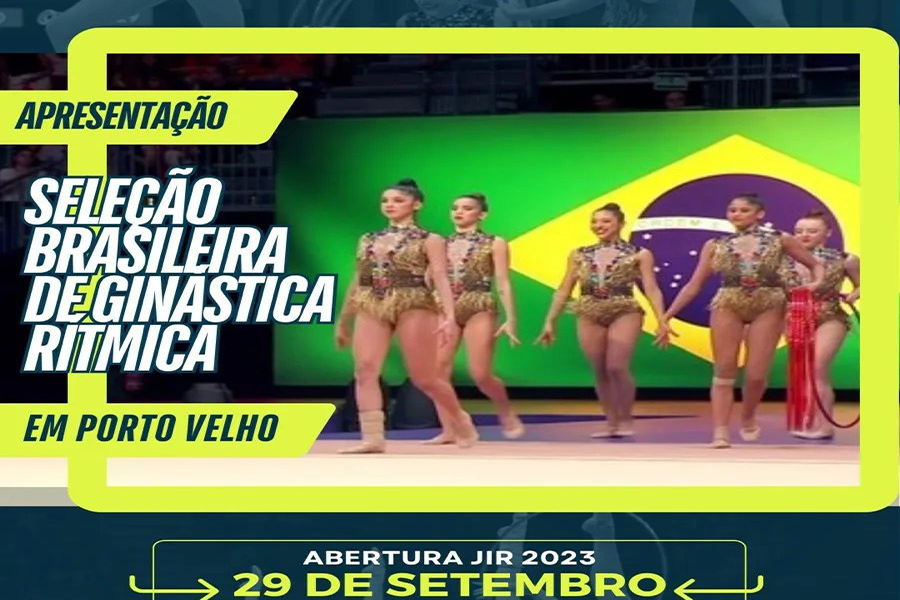 EM PORTO VELHO: Seleção Brasileira de Ginástica Rítmica fará abertura do JIR