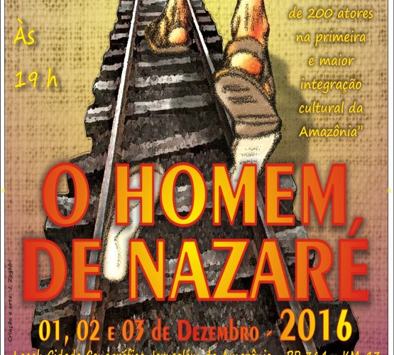 Lançamento do Espetáculo ‘O Homem de Nazaré’ 