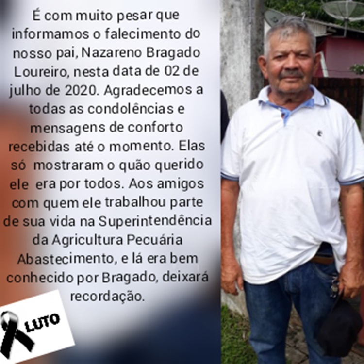 LUTO: Nota de pesar pela morte do Sr. Nazareno Bragado Loureiro