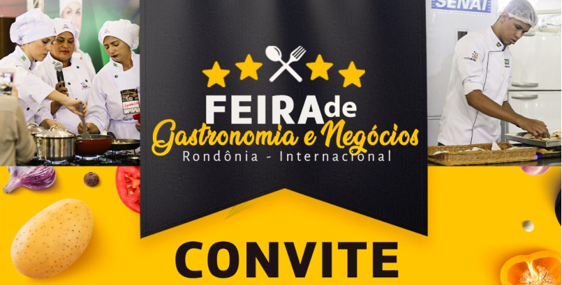 OPORTUNIDADE: 2ª Feira de Gastronomia e Negócios será lançada na terça-feira (17), na capital