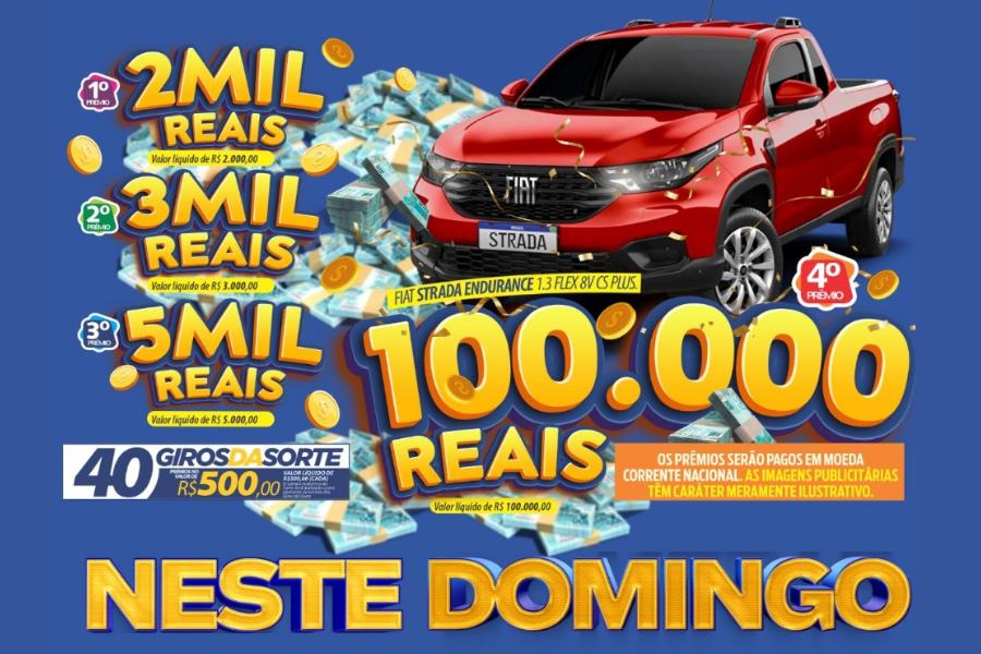  RONDÔNCAP: Picape Strada no 4º prêmio ou uma bolada de 100 mil 