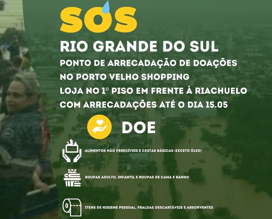 PVH SHOPPING: Espaço é aberto para coleta de doações para vítimas das enchentes no RS