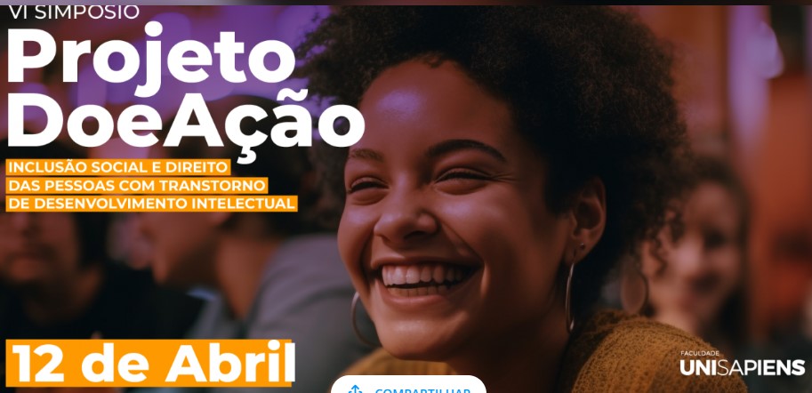 UNISAPIENS: Alunos realizam evento para inclusão de pessoas com transtorno de desenvolvimento intelectual