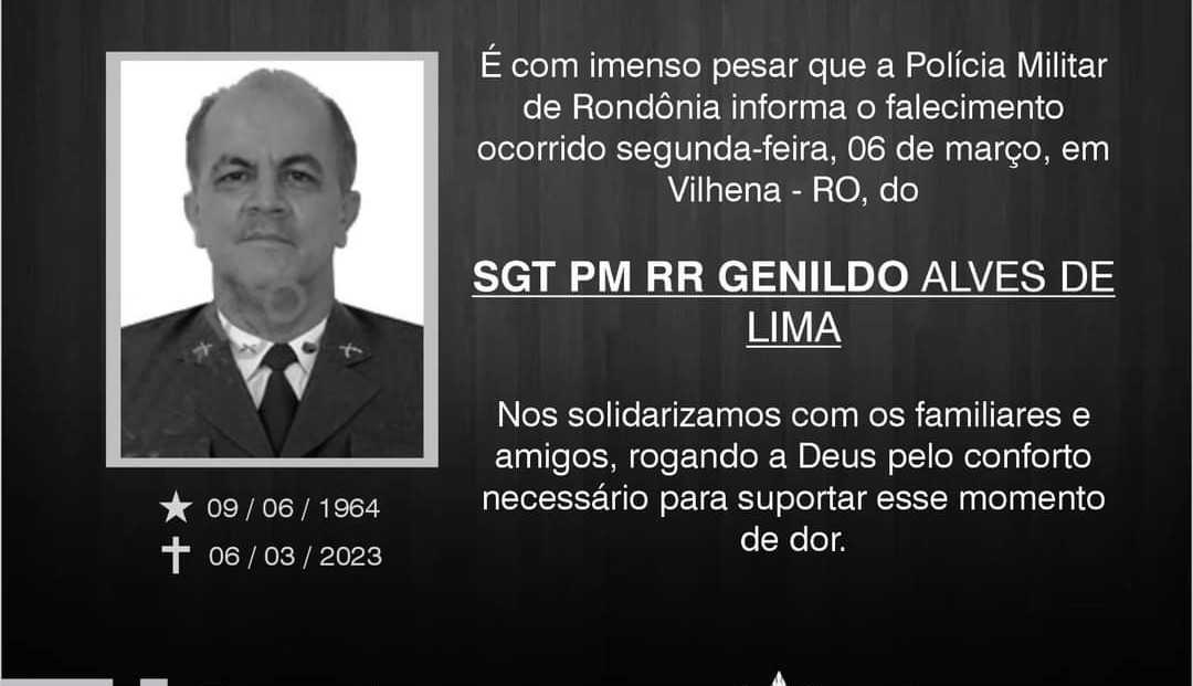 LUTO NA PM: Nota de pesar pela morte de sargento da Polícia Militar de Rondônia 