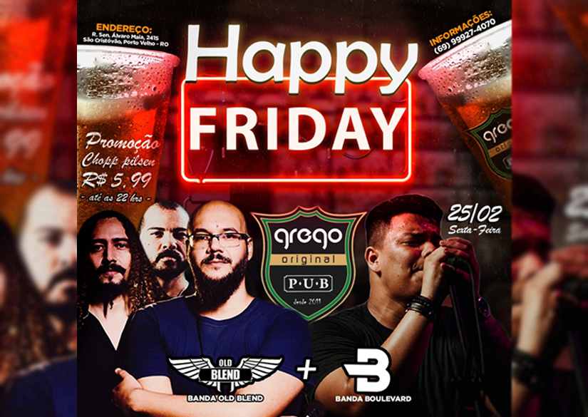 HAPPY FRIDAY: Nesta sexta tem shows das bandas Old Blend e Boulevard no Grego Original