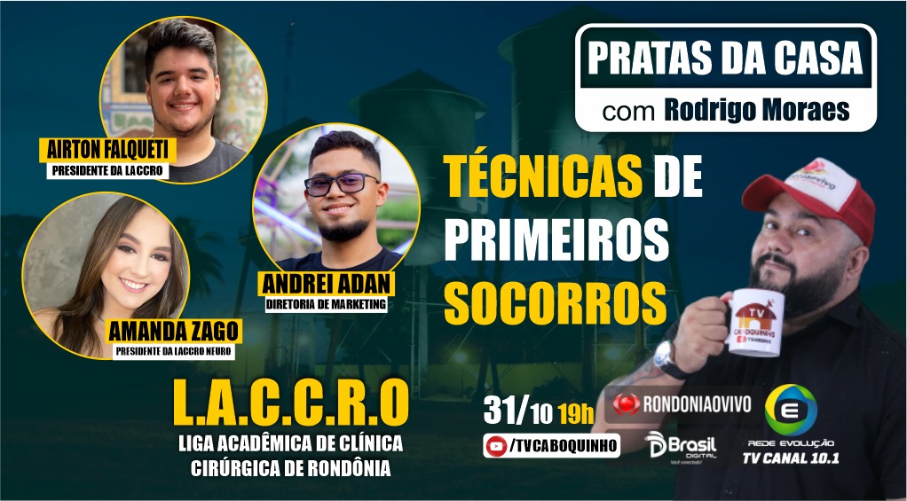 Pratas da Casa: Liga Acadêmica de Clínica  Cirúrgica de Rondônia, heróis da saúde
