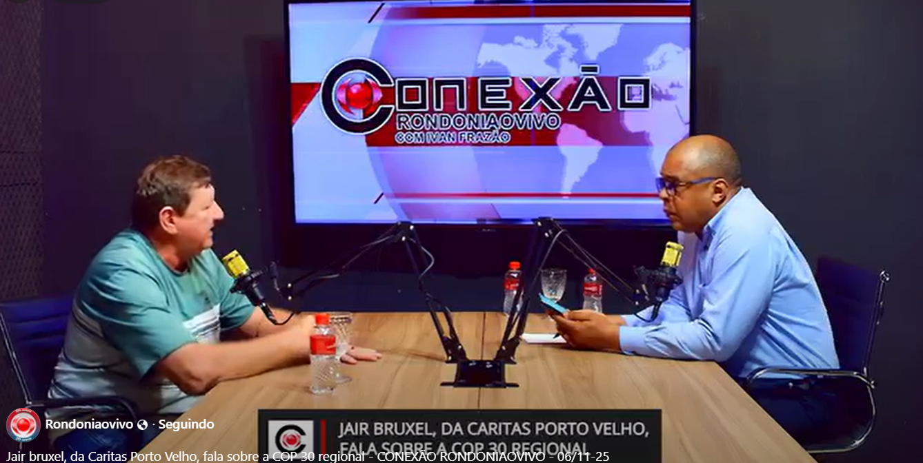 CONEXÃO RONDONIAOVIVO: Jair Bruxel, da Cáritas-RO, fala sobre a realização da COP-Regional