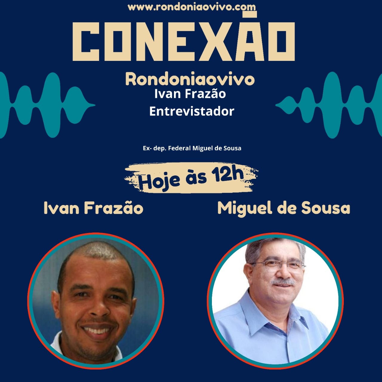 CONEXÃO RONDONIAOVIVO:  Ex-dep. federal, Miguel de Souza, fala sobre RO, política e desenvolvimento