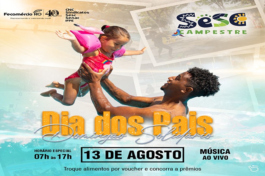 DOMINGÃO SOLIDÁRIO: Sesc realiza Dia dos Pais com direito a premiações e viagem a Fortaleza