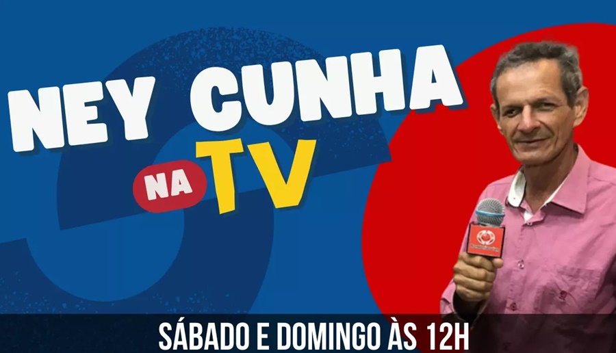 RONDONIAOVIVO TV: Nesse sábado Ney Cunha na Tv às 12h no Rondoniaovivo Tv canal 10.1