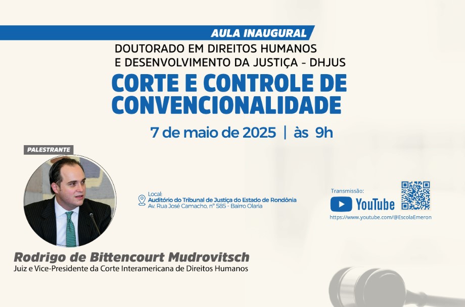 DHJUS: Aula inaugural terá vice-presidente da Corte Interamericana de Direitos Humanos