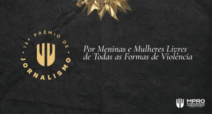 PRÊMIO: MPRO abre inscrições para concurso de jornalismo