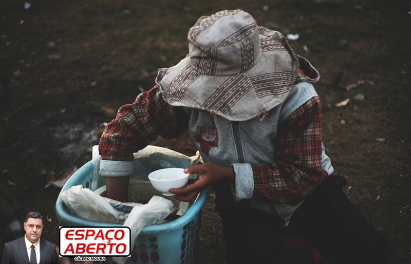 ESPAÇO ABERTO: Com economia estrangulada fome aumenta e previsão é de cenário ainda pior