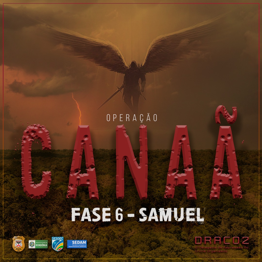 OPERAÇÃO SAMUEL: Policiais são acusados de participar de esquema de invasão de terras