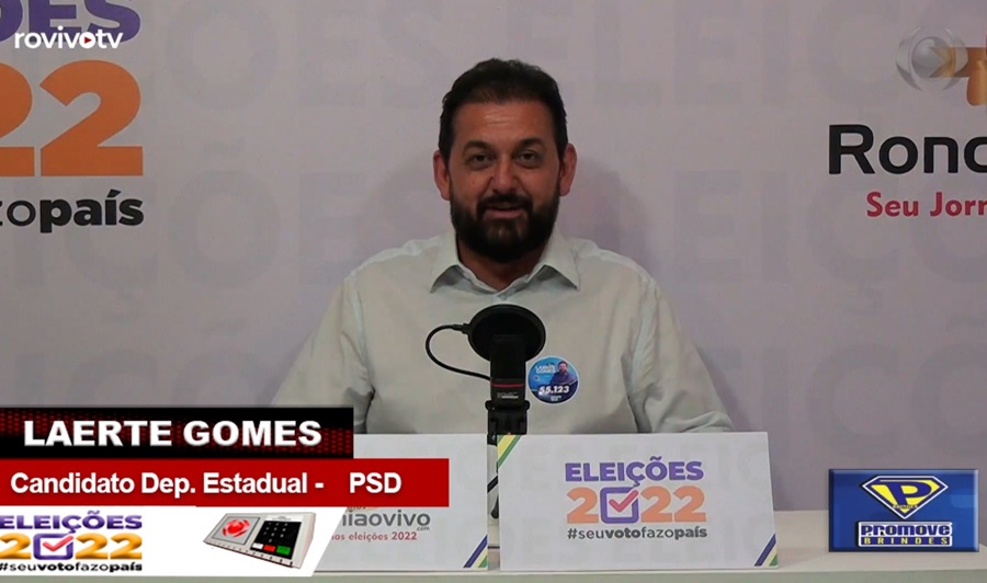 VENHA DEBATER CONOSCO: Laerte Gomes - Candidato Deputado Estadual - PSD
