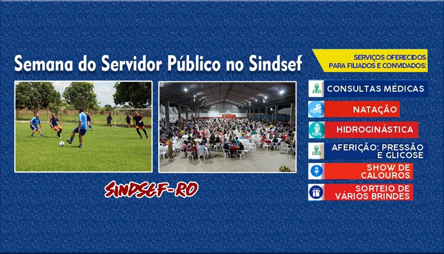 SINDSEF: Semana do Servidor Público terá atividades de esporte e lazer