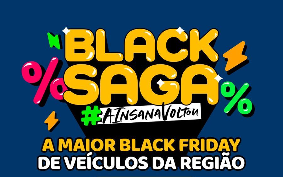 BLACK DAS BLACKS: A maior Black Friday de veículos da região chegou