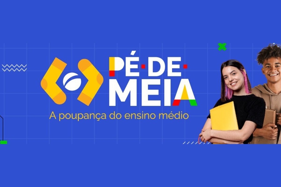 ESTUDANTES: Primeiro pagamento do Pé-de-Meia será feito a partir de 26 de março