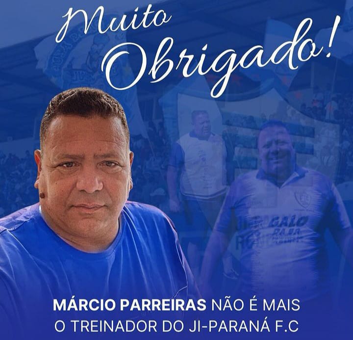 INSTABILIDADE: Márcio Parreiras não é mais o treinador do Ji-Paraná