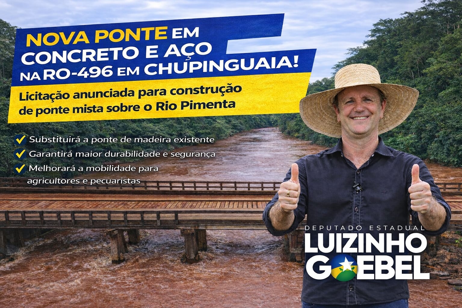 LUIZINHO GOEBEL: Deputado anuncia licitação para construção de nova ponte na RO-496