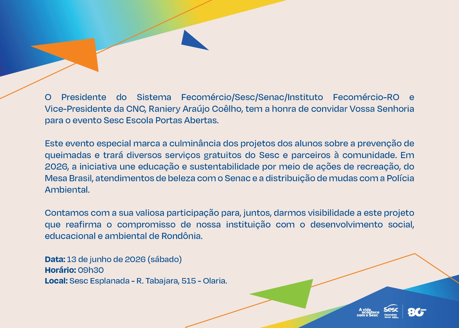 NESTE SÁBADO:  Sistema Fecomércio-RO realiza evento 'Sesc Escola Portas Abertas'