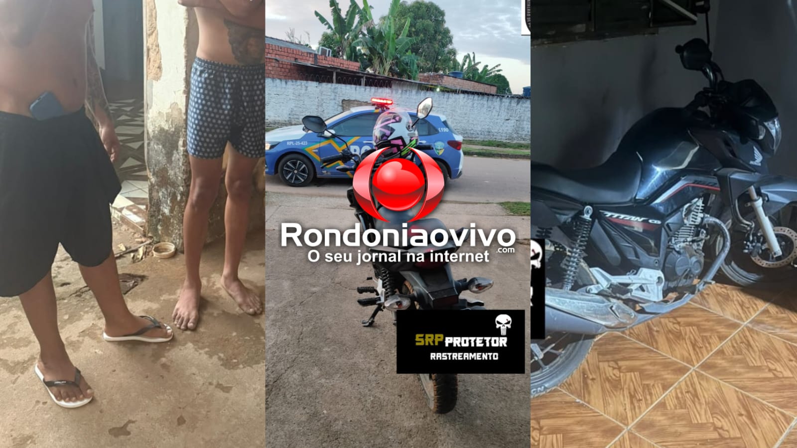 RASTREAMENTO: Foragido e comparsas são presos após arrombar portão de casa e furtar moto