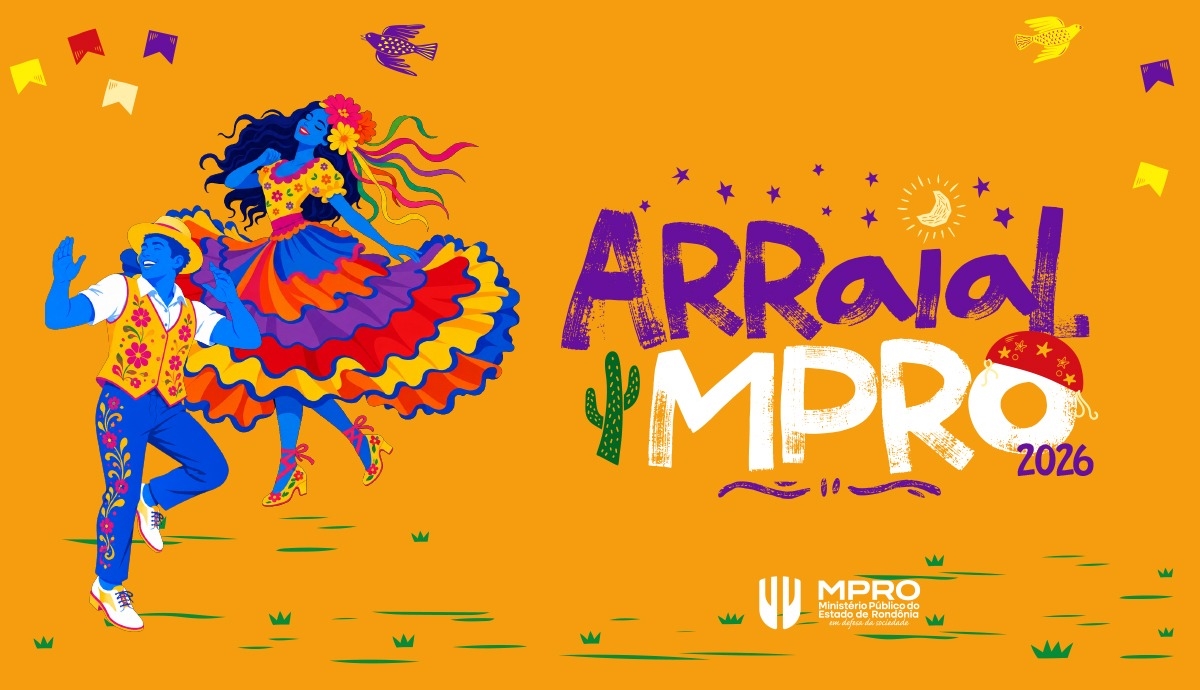 ABERTO À COMUNIDADE: Arraial do MPRO terá apresentações culturais e espaço infantil gratuito