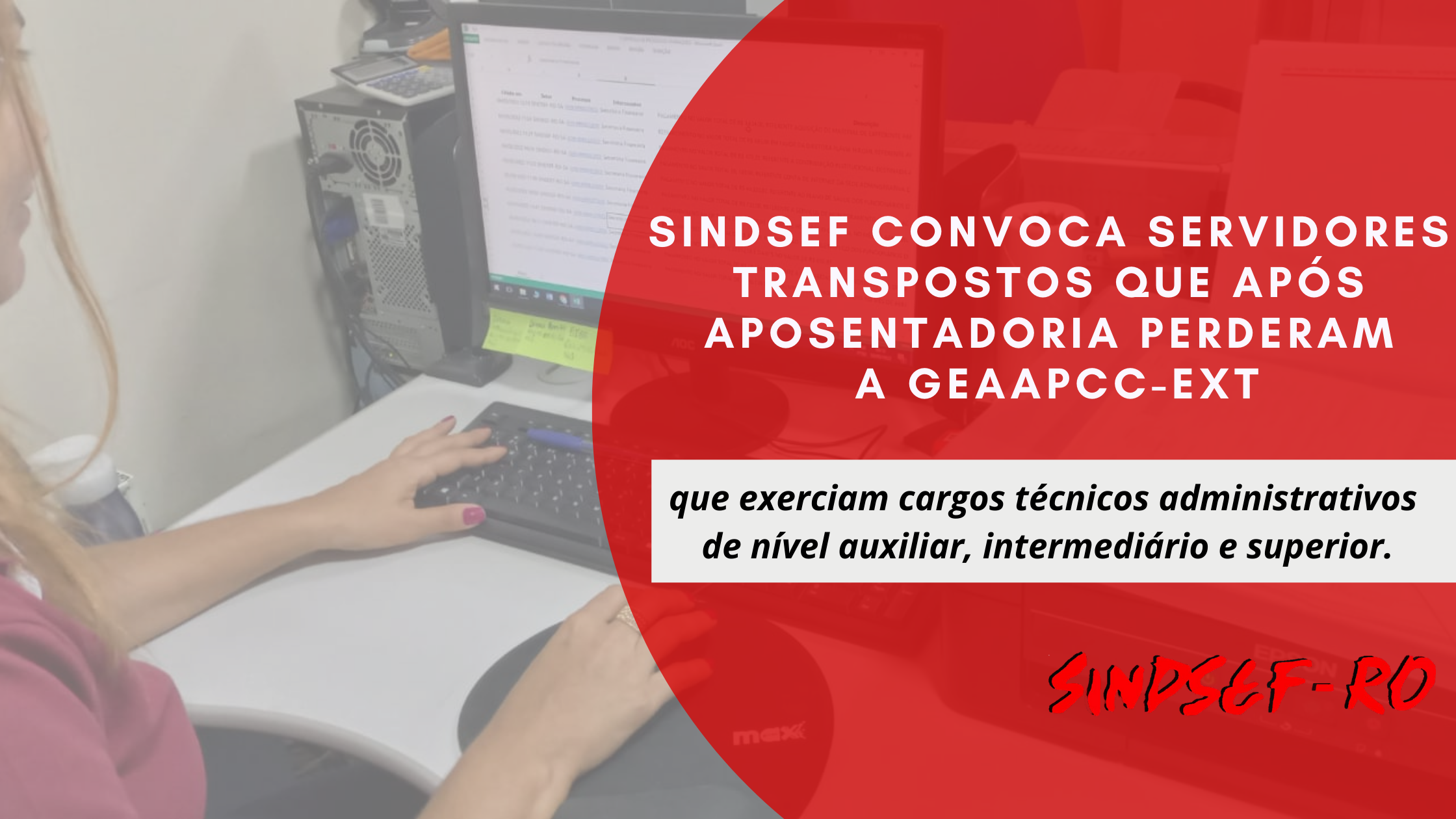GRATIFICAÇÕES: Sindsef convoca aposentados transpostos devido à decisões favoráveis ao grupo