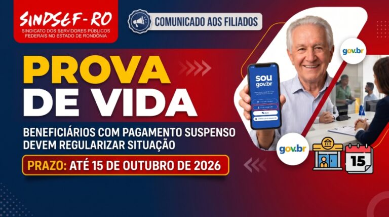 INFORMATIVO SINDSEF: Beneficiários com pagamento suspenso devem regularizar Prova de Vida até 15/10