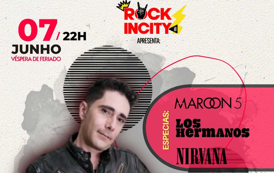 PROMOÇÃO: Cover Capital Inicial, especial Maroon 5, Los Hermanos e Nirvana