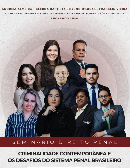 UNISAPIENS: Liga Acadêmica de Ciências Jurídicas de RO debate criminalidade