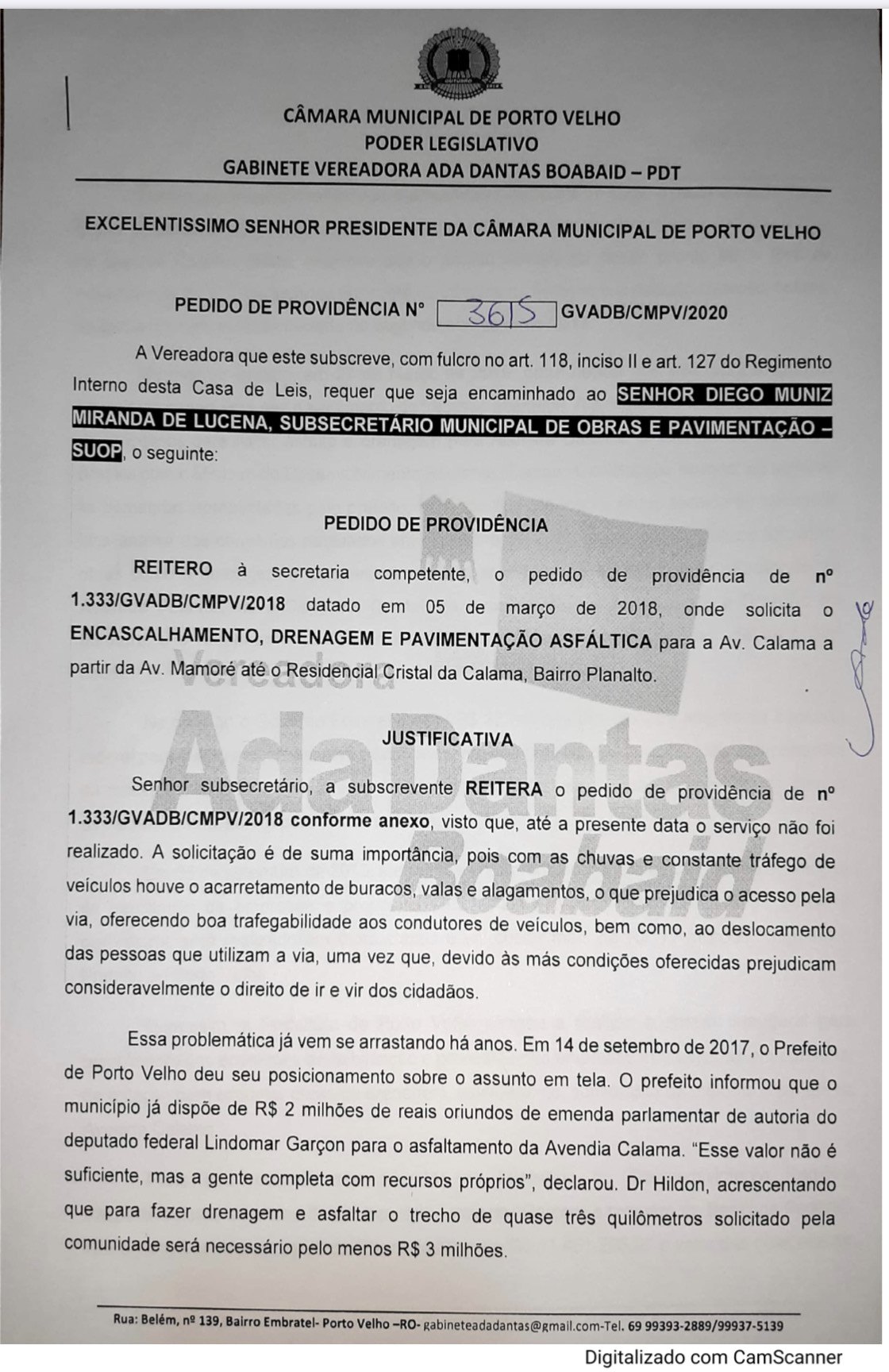 CALAMA: Ada Dantas insiste em cobranças por asfaltamento da avenida