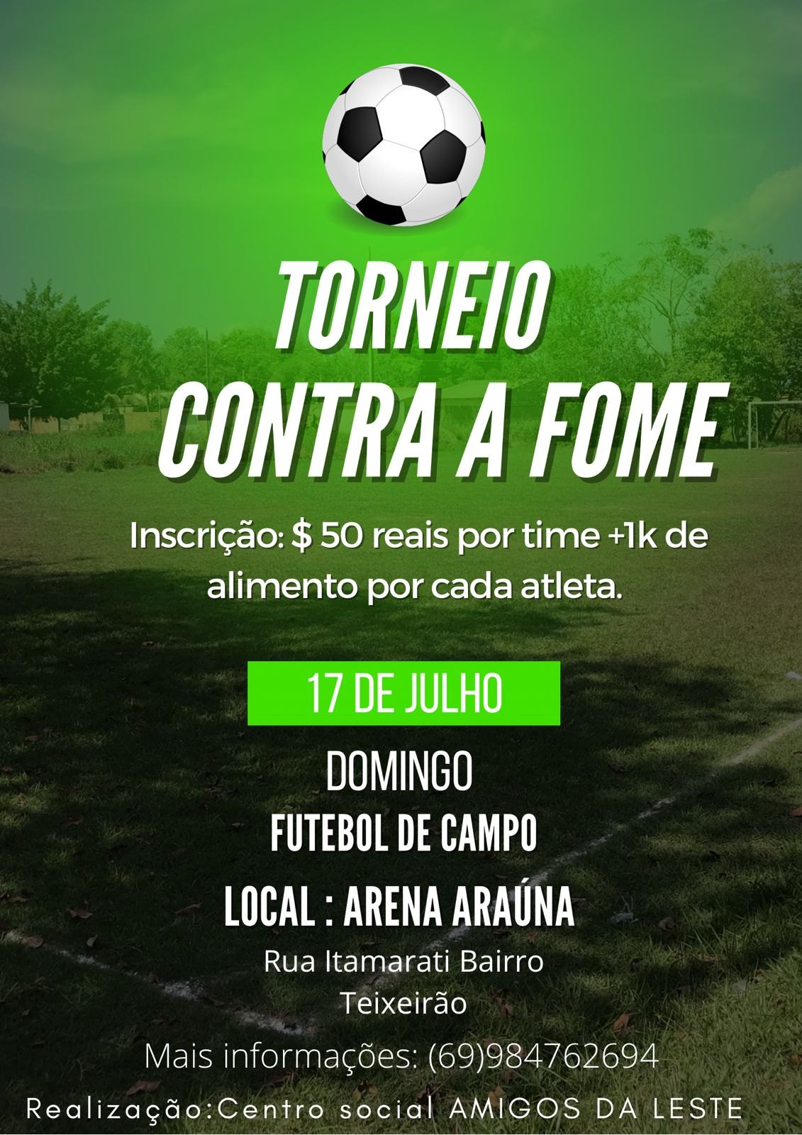 PARTICIPE: Centro Social Amigos da Leste realiza Torneio Contra a Fome na capital