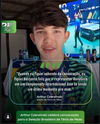 RONDONIENSE: Artur Czerwinski é convocado para Seleção Brasileira de Tenis de Mesa