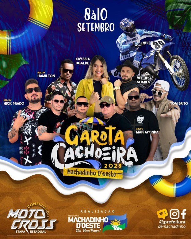 MACHADINHO D'OESTE: Vem aí, Festival de Praia, Concurso Garota Cachoeira e etapa de motocross