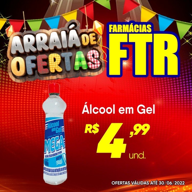 Venha aproveitar os preços ainda mais baixos no Arraiá de Ofertas FTR 