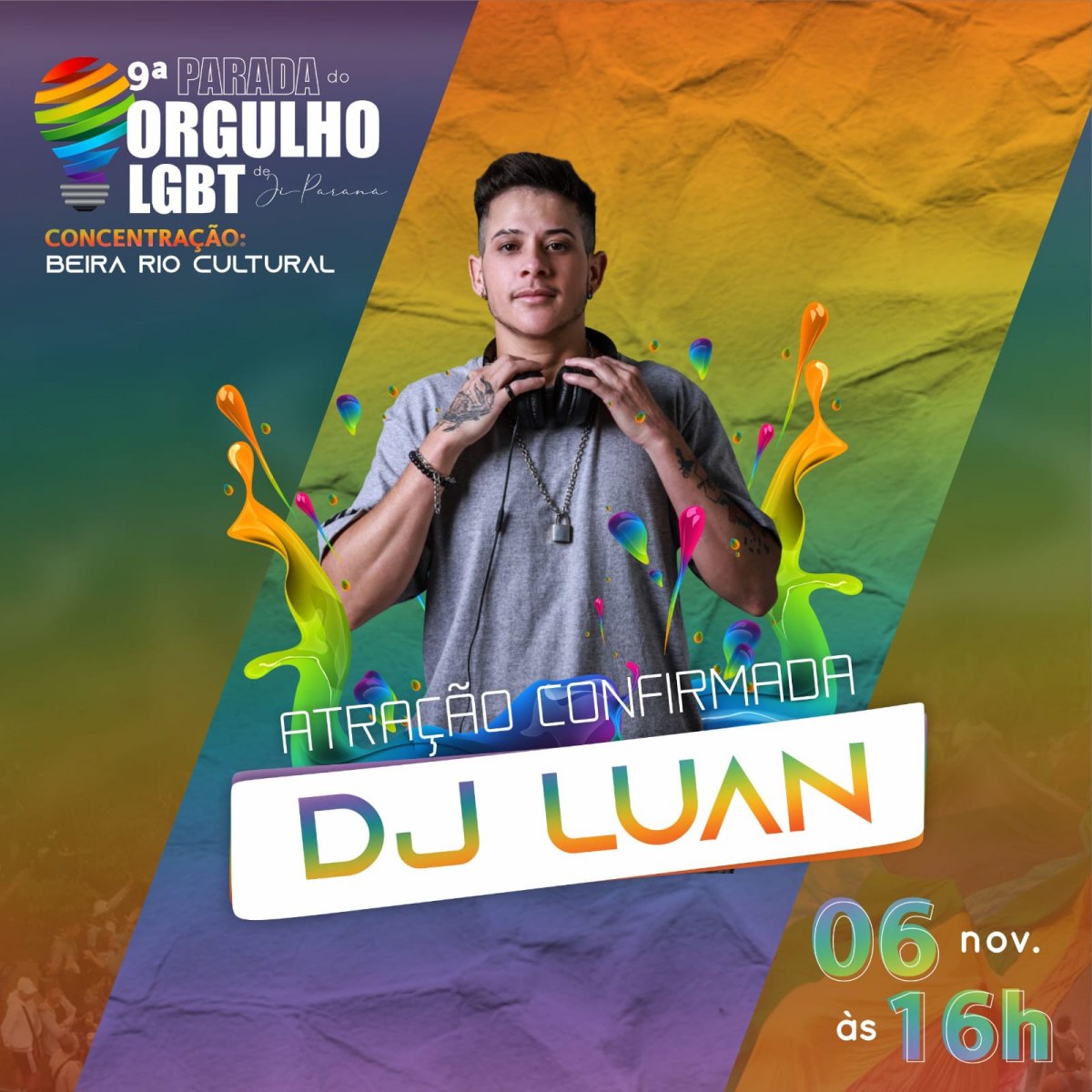 COMUNIDADE: Parada do Orgulho LGBT acontece no dia 06, em Ji-Paraná
