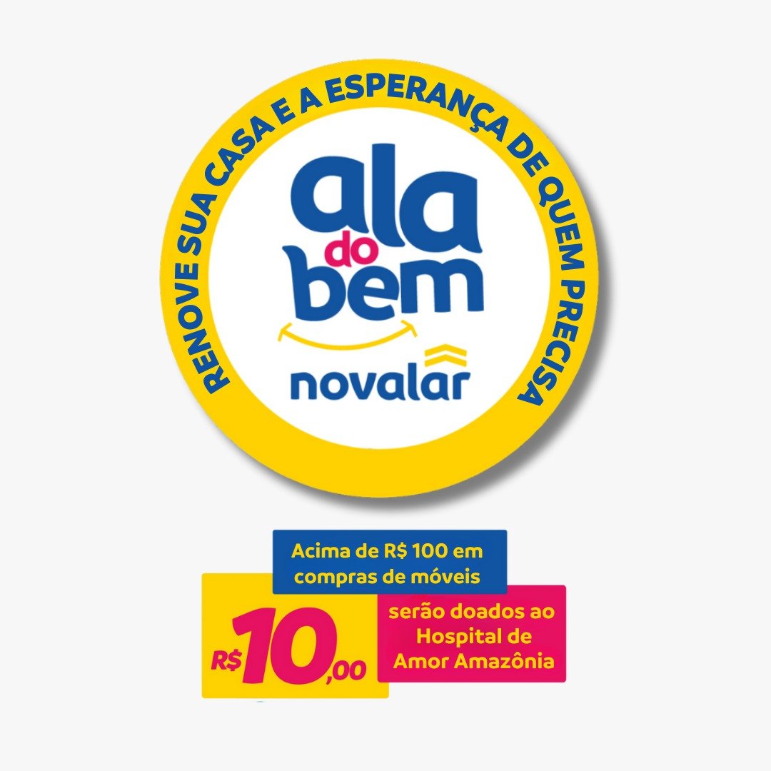 ALA DO BEM: Novalar e Hospital de Amor da Amazônia se unem em campanha solidária
