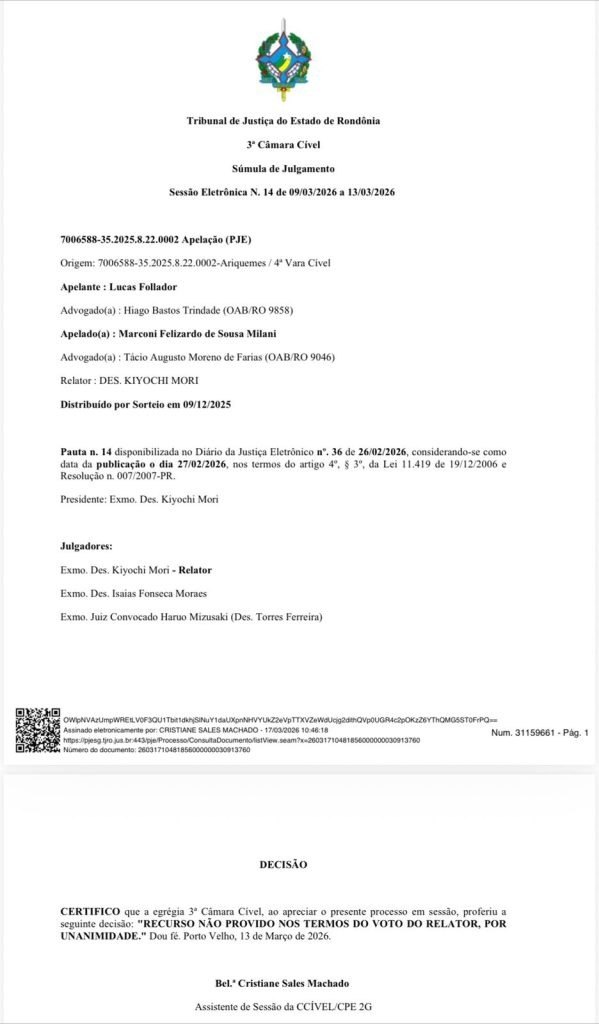 DERROTA: Vereador Lucas Follador de Ariquemes perde na Justiça ação contra comunicador
