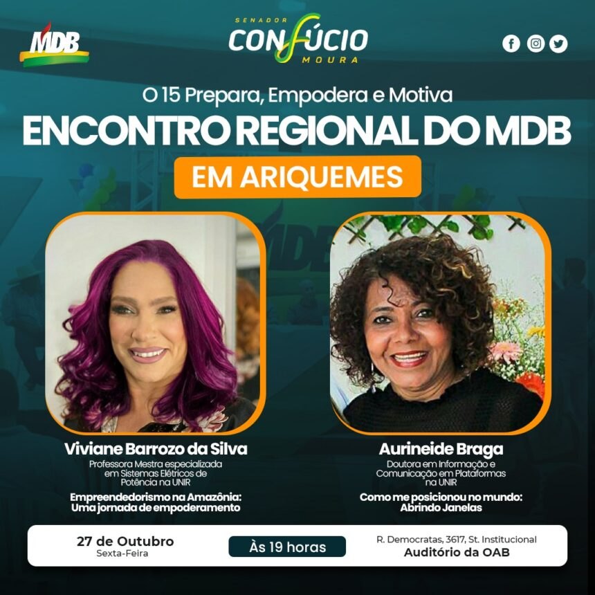 CONFÚCIO MOURA: No encontro do MDB, pauta da vez é empreendedorismo