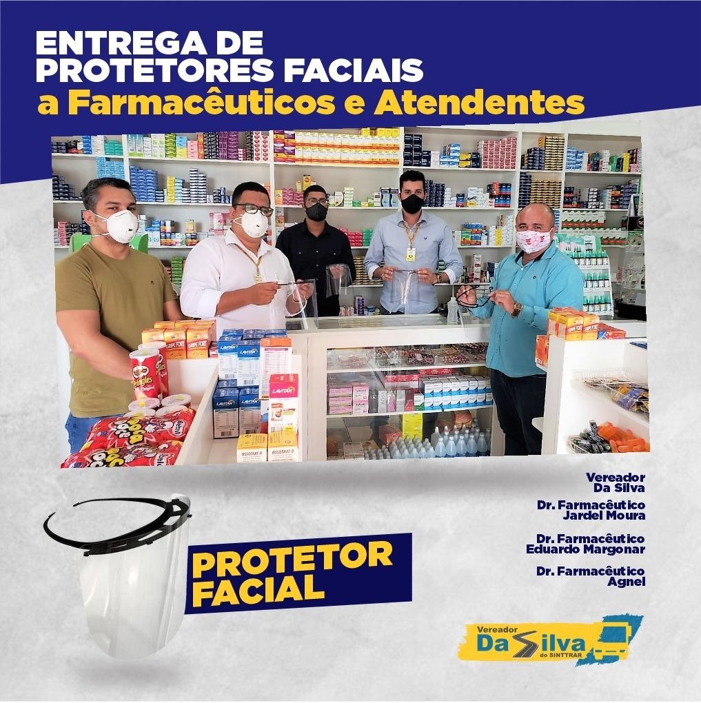 PROTEÇÃO FACIAL: Vereador Da Silva do Sinttrar consegue protetores faciais aos farmacêuticos 