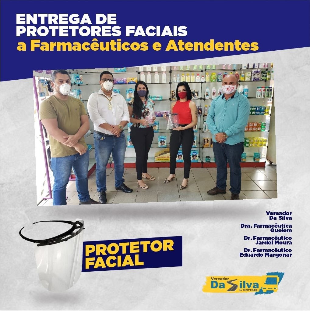 PROTEÇÃO FACIAL: Vereador Da Silva do Sinttrar consegue protetores faciais aos farmacêuticos 
