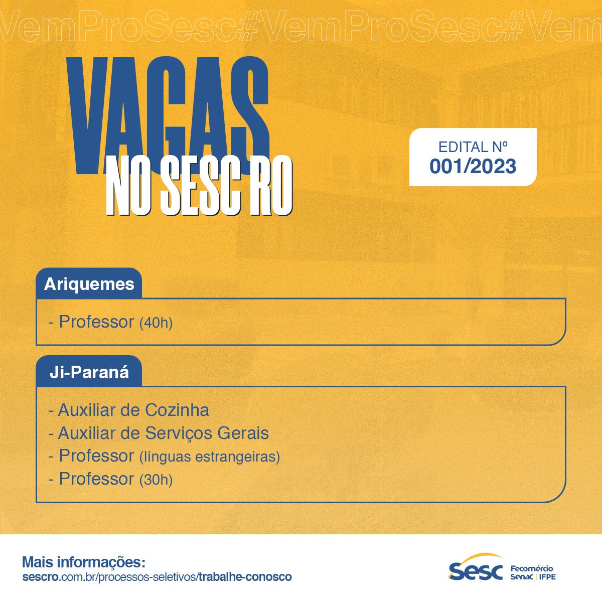 OPORTUNIDADE: Sesc Rondônia abre processo seletivo para 29 cargos da instituição