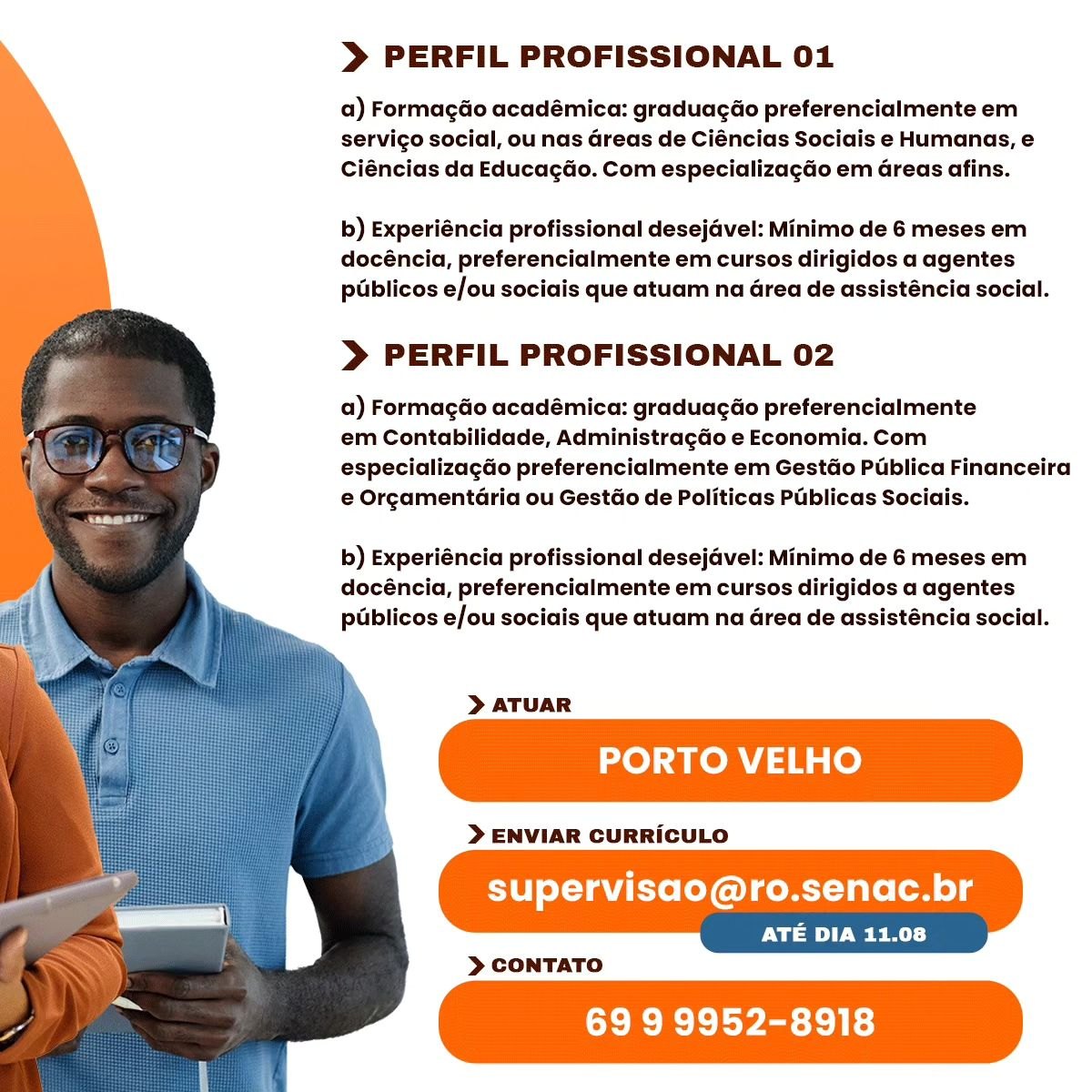 VAGAS: Senac RO tem processo seletivo aberto para tutores