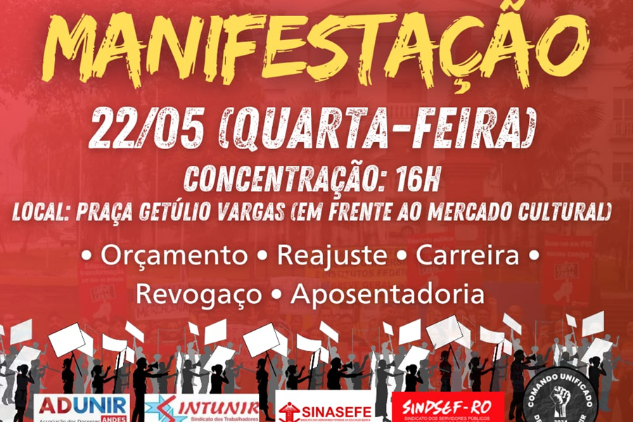 MOVIMENTO: Greve na UNIR e IFRO continua e servidores convocam manifestação em Porto Velho