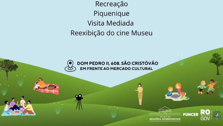 DOMINGO: Picnic, recreação, filme e visita guiada no Museu da Memória Rondoniense