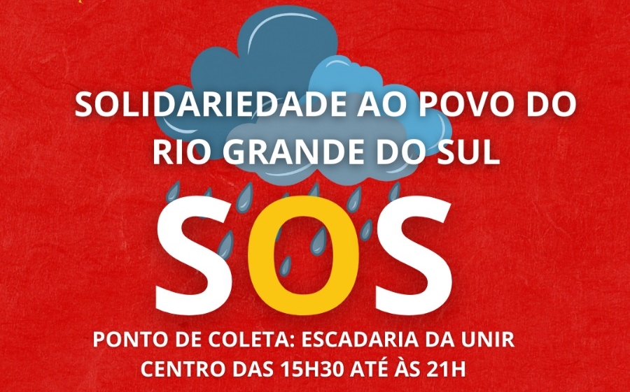 SOLIDARIEDADE: Ato na escadaria da UNIR também arrecadará doações para a população do RS