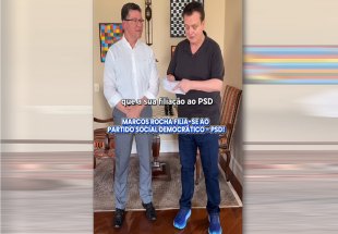 CONFIRMADO: Marcos Rocha se filia ao PSD em ato com Kassab e reforça movimento de direita