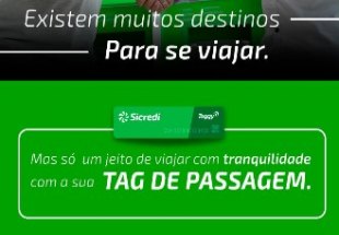 MODERNIZAÇÃO: Economize tempo em pedágios com Tag de passagem do Sicredi