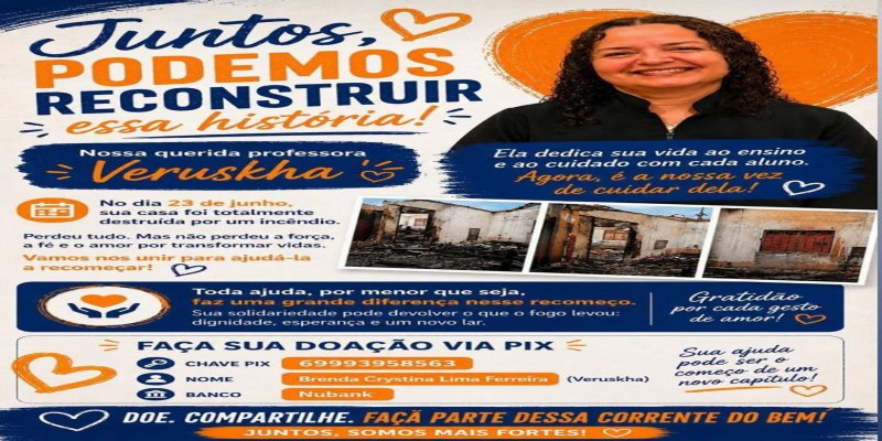 SOLIDARIEDADE: Após perder casa em incêndio, amigos criam 'vaquinha' para ajudar professora em Porto Velho